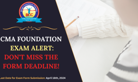 CMA Foundation Exam Alert: Don’t Miss the Form Deadline!